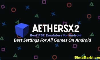 AetherSX2 Best Settings For All Games On Android